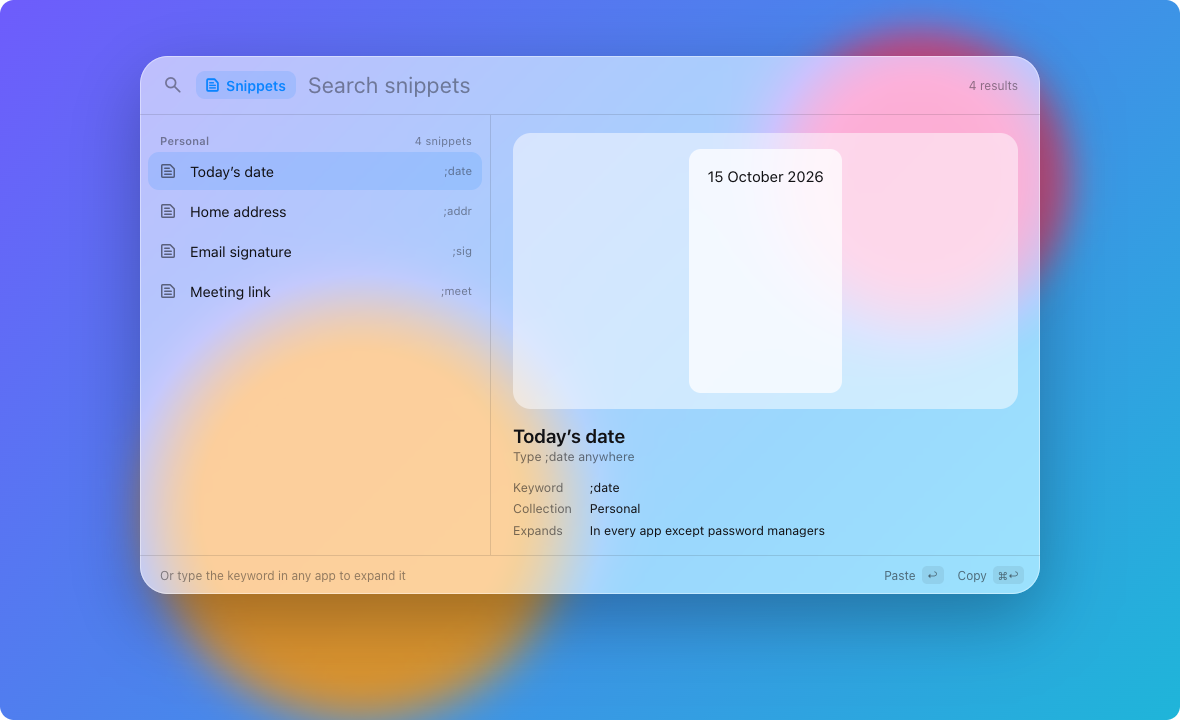 Snippets in any app